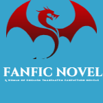 Fanfic Novel - Read English Translated Fanfiction Novels Online